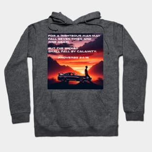 A Righteous Driver Hoodie